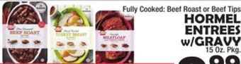 Bravo Supermarkets Hormel entrees ww/gravy offer