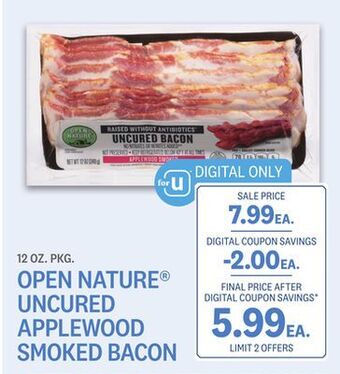 Kings Food Markets Open nature® uncured applewood smoked bacon offer