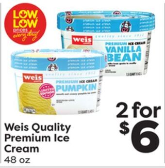 Weis Markets Weis quality premium ice cream offer