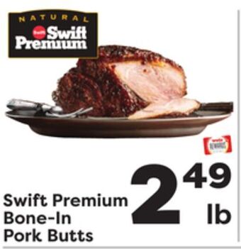 Weis Markets Swift premium bone-in pork butts offer