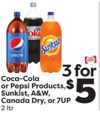 Weis Markets Coca-cola or pepsi products, sunkist, a&w, canada dry, or 7up offer