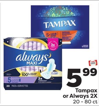 Weis Markets Tampax or always 2x offer