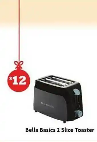 Family Dollar Bella basics 2 slice toaster offer