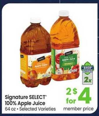 Safeway Signature select 100% apple juice offer