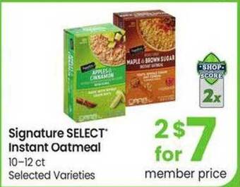 Safeway Signature select instant oatmeal offer