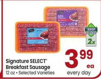 Safeway Signature select breakfast sausage offer