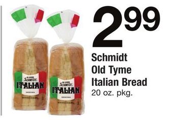 ACME Schmidt old tyme italian bread offer