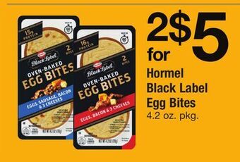 ACME Hormel black label egg bites offer