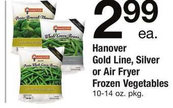 ACME Hanover gold line, silver or air fryer frozen vegetables offer