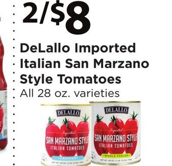 ACME Delallo imported italian san marzano style tomatoes offer