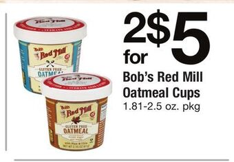 ACME Bob's red mill oatmeal cups offer