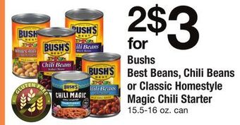 ACME Bushs best beans, chili beans or classic homestyle magic chili starter offer