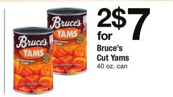 ACME Bruce's cut yams offer