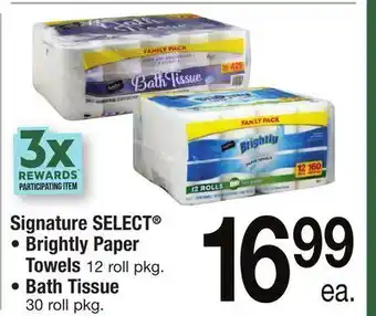 ACME Signature select® brightly paper towels 12 roll pkg., bath tissue 30 roll pkg. offer