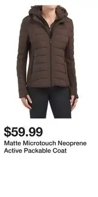 TJ Maxx Matte microtouch neoprene active packable coat offer