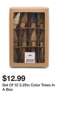 TJ Maxx Set of 12 3.25in color trees in a box offer