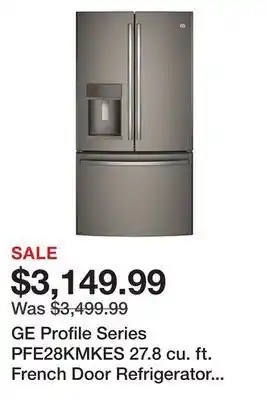 Kmart Ge profile series pfe28kmkes 27.8 cu. ft. french door refrigerator - slate offer