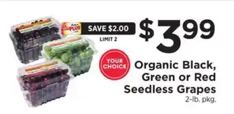 ShopRite Organic black, green or red seedless grapes offer