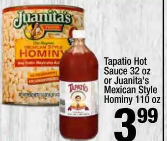 Super King Markets Tapatio hot sauce or juanita's mexican style hominy offer