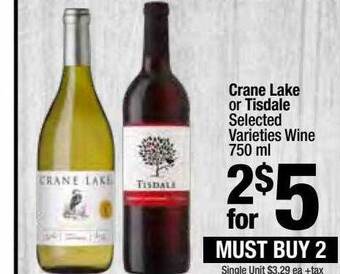 Super King Markets Crane lake or tisdale wine offer