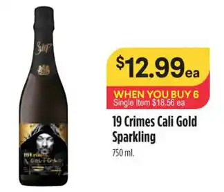 Raley's 19 Crimes Cali Gold Sparkling 750 ml. offer