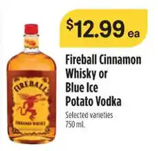 Raley's Fireball Cinnamon Whisky or Blue Ice Potato Vodka 750 ml. offer