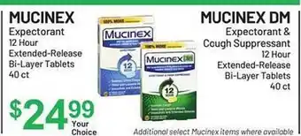 Mucinex expectorant 12 hour mucinex dm expectorant & cough suppresant 12 hour