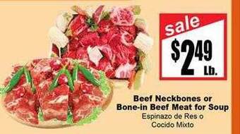 Rancho Markets Beef neckbones or bone-in beef meat for soup offer