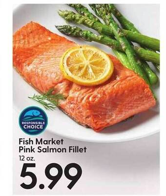 Hy-Vee Fish market pink salmon fillet offer