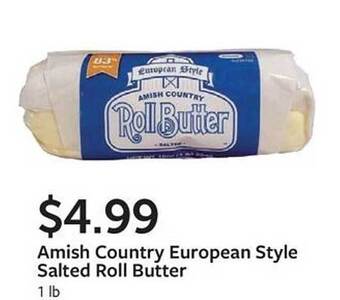 Fareway Amish country european style salted roll butter offer