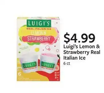 Fareway Luigi's lemon & strawberry real italian ice offer