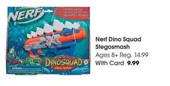Fred Meyer Nerf dino squad stegosmash offer