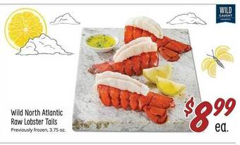 Sprouts Farmers Market Wild north atlantic raw lobster tails offer