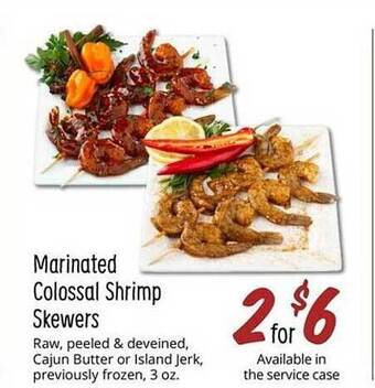 Sprouts Farmers Market Marinated colossal shrimp skewers offer