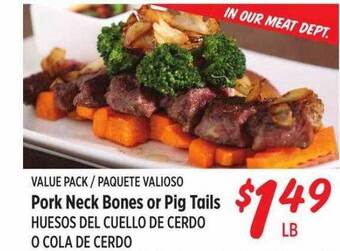 Rouses Pork neck bones or pig tails offer