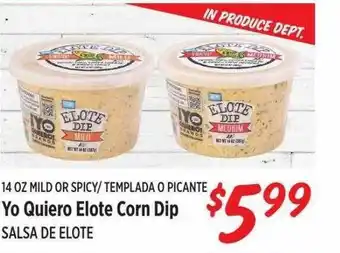 Rouses Yo quiero elote corn dip salsa de elote offer