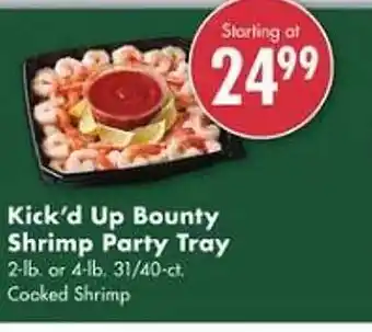 Safeway Kick'd up bounty shrimp party tray offer