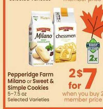Safeway Pepperidge farm milano or sweet & simple cookies offer