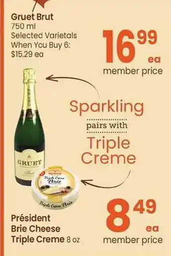 Safeway Gruet brut or président brie cheese triple creme offer