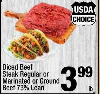 Super King Markets Diced beef steak regular or marinated or ground beef 73% lean offer