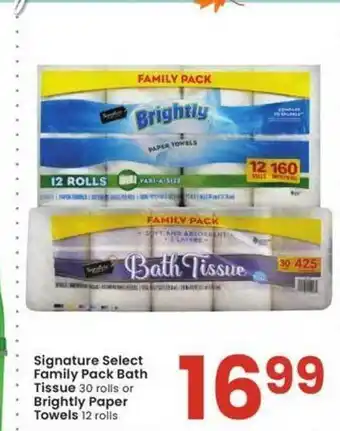Albertsons Signature select family pack bath tissue or brightly paper towels offer