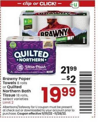 Albertsons Brawny paper towels or quilted northern bath tissue offer