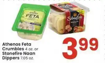 Albertsons Athenos feta crumbles or stonefire naan dippers offer