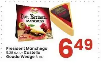 Albertsons President manchego or castello gouda wedge offer