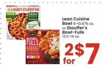 Albertsons Lean cuisine bowl or stouffer's bowl-fulls offer