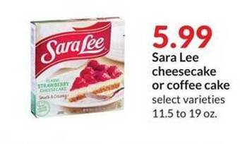 Hy-Vee Sara lee cheesecake or coffee cake offer