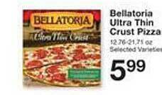 Price Chopper Bellatoria ultra thin crust pizza offer