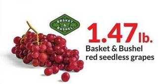 Hy-Vee Basket & bushel red seedless grapes offer