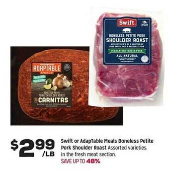 Grocery Outlet Swift or adaptable meals boneless petite pork shoulder roast offer