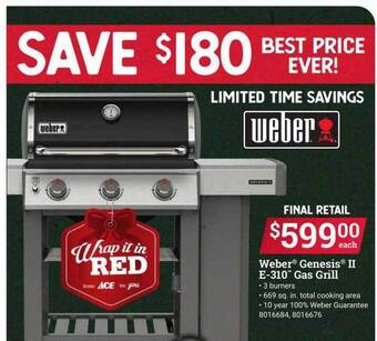 Ace Hardware Weber genesis ii e-310 gas grill offer